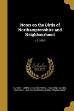 NOTES ON THE BIRDS OF NORTHAMP