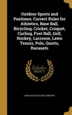 OUTDOOR SPORTS & PASTIMES CORR