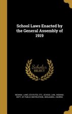 SCHOOL LAWS ENACTED BY THE GEN