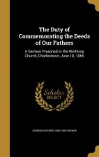 DUTY OF COMMEMORATING THE DEED