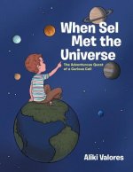When Sel Met the Universe
