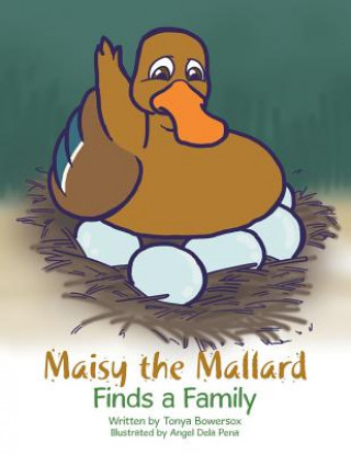 Maisy the Mallard Finds a Family