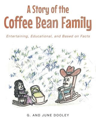 Story of the Coffee Bean Family