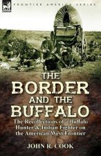 Border and the Buffalo