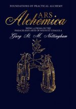 ARS Alchemica - Foundations of Practical Alchemy
