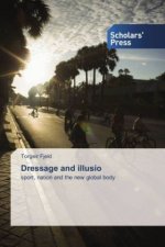 Dressage and illusio