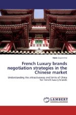 French Luxury brands negotiation strategies in the Chinese market