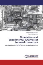 Simulation and Experimental Analysis of forward converters