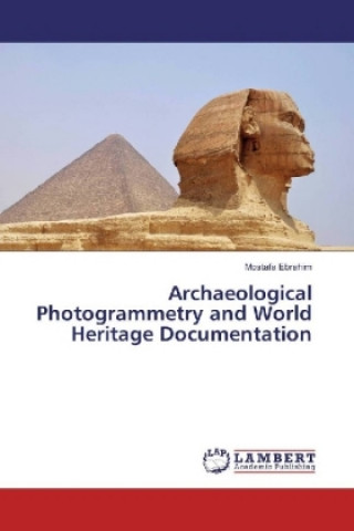 Archaeological Photogrammetry and World Heritage Documentation
