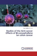 Studies of the Anti-cancer Effects of ß-caryophyllene on colon cancer