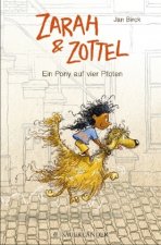 Zarah und Zottel 01 - Ein Pony auf vier Pfoten