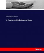 Treatise on Hindu Law and Usage