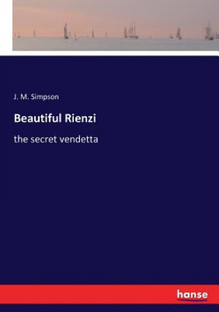 Beautiful Rienzi