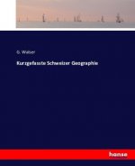 Kurzgefasste Schweizer Geographie