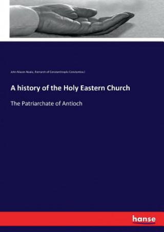 history of the Holy Eastern Church