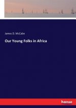 Our Young Folks in Africa