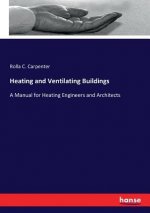Heating and Ventilating Buildings