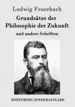 Grundsatze der Philosophie der Zukunft
