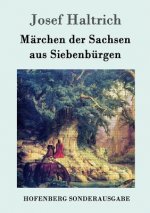 Marchen der Sachsen aus Siebenburgen
