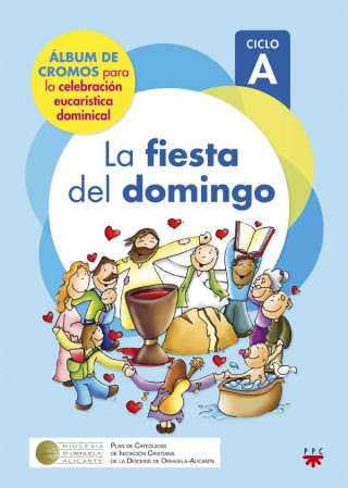 La fiesta del domingo. Cromos Ciclo A