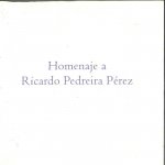 Homenaje a Ricardo Pedreira Pérez
