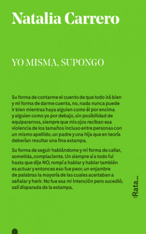 YO MISMA, SUPONGO