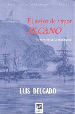 EL AVISO DEL VAPOR ELCANO guerra en la conchinchina