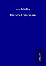 Deutsche Eroberungen