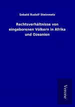 Rechtsverhältnisse von eingeborenen Völkern in Afrika und Ozeanien