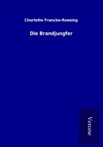 Die Brandjungfer