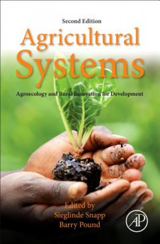 Agricultural Systems: Agroecology and Rural Innovation for Development