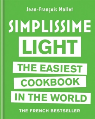 Simplissime Light The Easiest Cookbook in the World