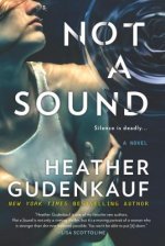 Not a Sound: A Thriller