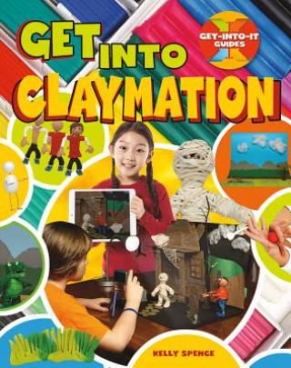 Get Into Claymation