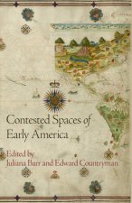 Contested Spaces of Early America