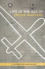 Life in the Age of Drone Warfare