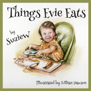 Things Evie Eats
