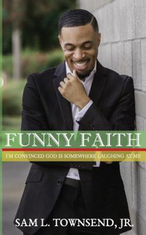 Funny Faith