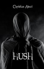HUSH