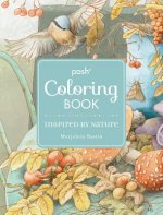 Posh Adult Coloring Book: Inspired by Nature