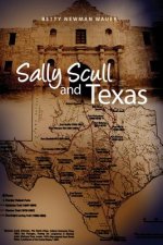 SALLY SCULL & TEXAS