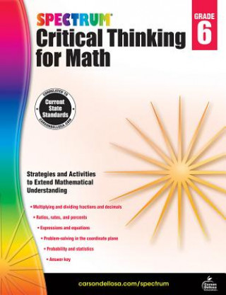 Spectrum Critical Thinking for Math, Grade 6