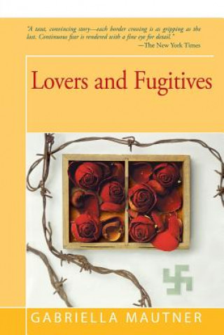 Lovers and Fugitives