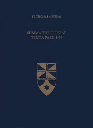 SUMMA THEOLOGIAE TERTIA PARS 1