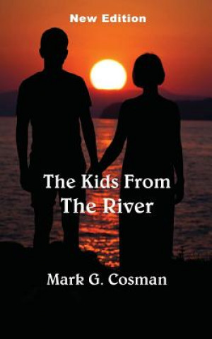 KIDS FROM THE RIVER