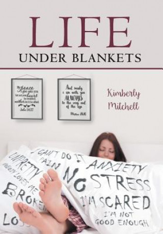 Life Under Blankets