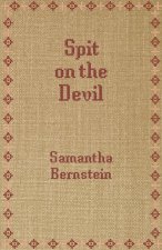 SPIT ON THE DEVIL