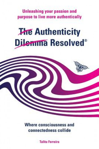 Authenticity Dilemma Resolved