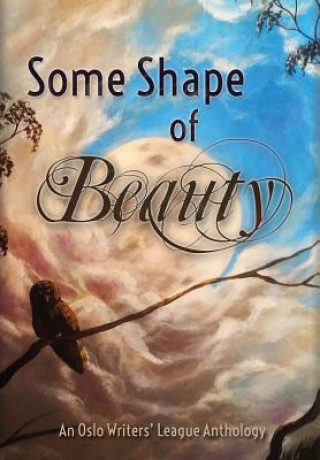 Some Shape of Beauty