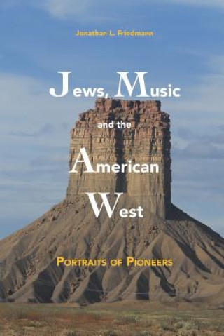 Jews, Music and the American West